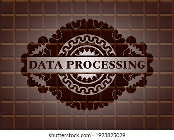 Data processing text inside chocolate bar badge. Brown delicate background. Vector illustration. 