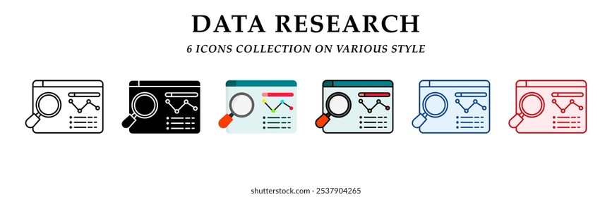Data research icons collection. 6 Various styles. Lineal, solid, flat and lineal color icon. For sign, symbol, presentation, element, infographic or web graphics. Vector Illustration.
