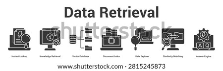 Data Retrieval web banner icon set vector illustration concept for business with icon of Instant Lookup, Knowledge Retrieval, Vector Database, Document Index, Data Explorer, Similarity Matchi.