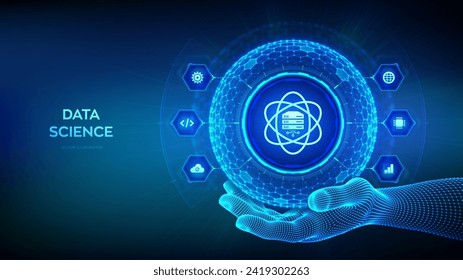 Data Science. Deep learning. Artificial intelligence, Analysis. Big data. Machine learning. 3D sphere globe with surface of hexagons with Computer science icon in wireframe hand. Vector illustration.