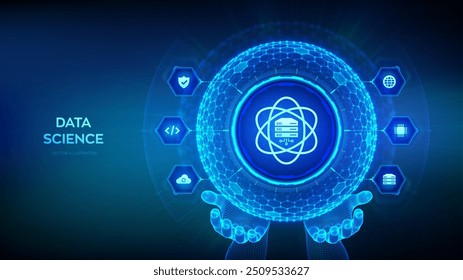 Data Science. Deep learning. Artificial intelligence, Analysis. Big data. Machine learning. 3D sphere globe with surface of hexagons with Computer science icon in wireframe hands. Vector illustration.