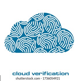 Data verification. Biometric identification icon of the cloud and fingerprints. Cyber security vector design.  
