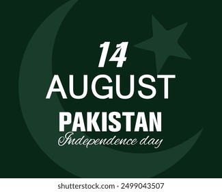 The date "14 AUGUST" is prominently displayed in bold, white, uppercase letters, immediately drawing attention. Below the date, the word "PAKISTAN" is written in a strong, bold font, emphasizing the n