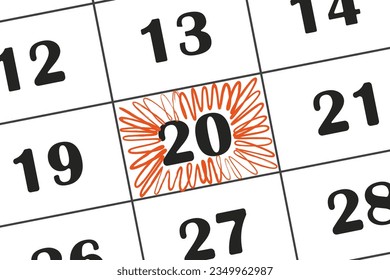 The date in the calendar 20 Save the date written on the calendar