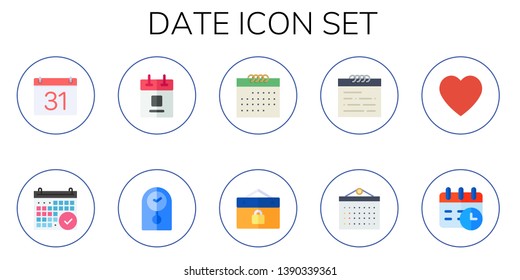 date icon set. 10 flat date icons.  Collection Of - weekly calendar, calendar, clock, event, hearts