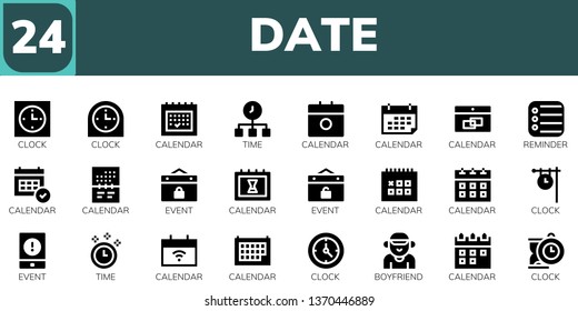 date icon set. 24 filled date icons.  Collection Of - Clock, Calendar, Time, Reminder, Event, Boyfriend