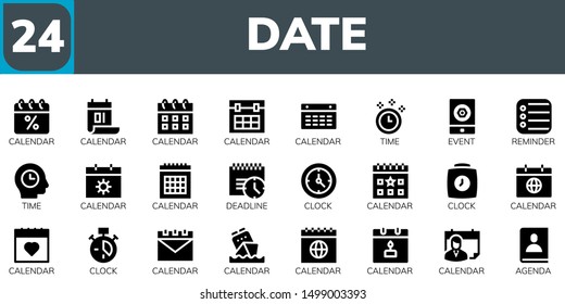 date icon set. 24 filled date icons.  Collection Of - Calendar, Time, Event, Reminder, Deadline, Clock, Agenda