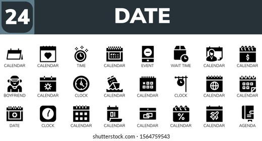 date icon set. 24 filled date icons.  Collection Of - Calendar, Time, Event, Wait time, Boyfriend, Clock, Date, Agenda icons