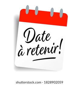 Date à Retenir, Date To Remember In French Language