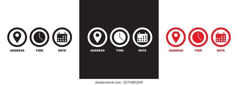 Date, Time, Address icon set. Event icons vector. Location, Calendar and  clock icon. isolated on white and black background. vector illustration. EPS 10 