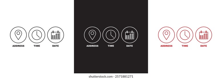 Date, Time, Address icon set. Event icons vector. Location, Calendar and  clock icon. isolated on white and black background. vector illustration. EPS 10 