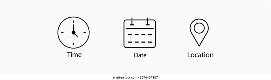 Date, Time, Address Location Icon Set. Clock, pin map location, and calendar sign symbol