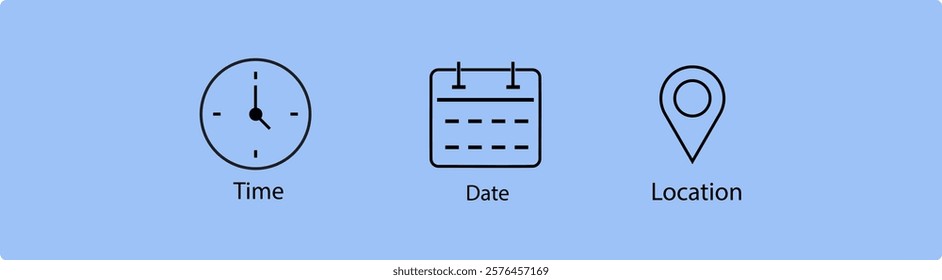 Date, Time, Address Location Icon Set. Clock, pin map location, and calendar sign symbol