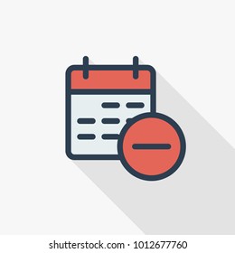 date and time, calendar and delete event thin line flat color icon. Linear vector illustration. Pictogram isolated on white background. Colorful long shadow design.