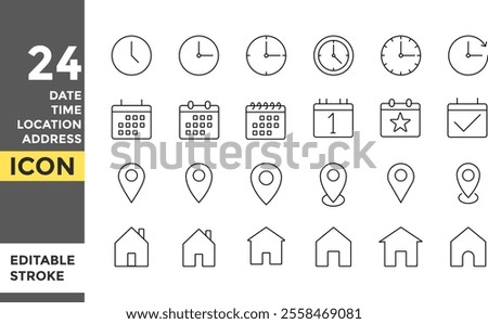 date time location address Editable line stroke icon set. Calendar icon symbol. clock sign. location pin signs. Meeting deadlines. Time speed icon symbol. Pixel perfect. address sign
