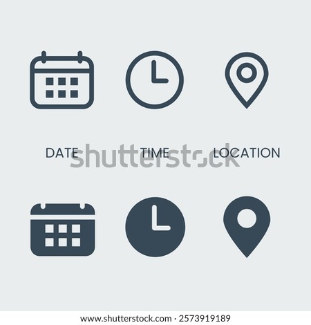 Date, time, location address icon set. Clock, calendar, location, reminder, adress symbols business sign stock illustration.