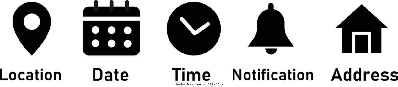 Date, time, location address, notification icon. Address location icon. Notification bell icon. Date Calendar icon - Web icons set