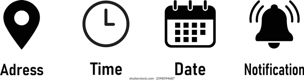 Date, time, location address and notification icon set. Calendar, clock, address location pointer, reminder and alarm bell symbols. Event icons vector, Sign business vector design. Vector illustration