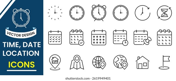 Date Time and Location editable stroke outline icons set design. Location, Calendar, Containing hourglass, pin, stopwatch, Clock vector, silhouette design for app, logo, website. Vector illustration.