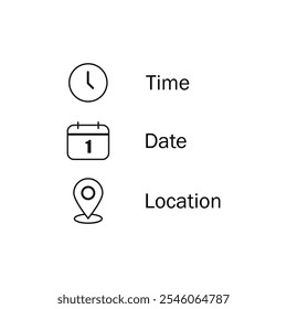 Date, time, location icon in flat style. Event message vector illustration on isolated background. Information sign business concept.