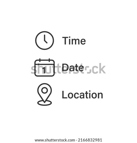 Date, time, location icon in flat style. Event message vector illustration on isolated background. Information sign business concept.