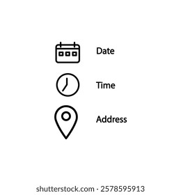 Date, time, location icon on white background. Place icons symbol business concept. flat style.