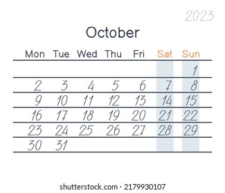Dated sheet as of October 2023. The week starts on Monday, with Saturday and Sunday in the background. Big numbers. Flat vector illustration, eps10