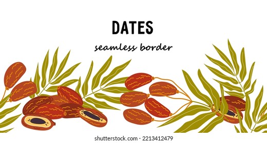 Fechas de fruta dulce borde sin fisuras, diseño repetible para la tarjeta inferior o el borde de la pancarta, ilustración de vector plano dibujada a mano aislada en fondo blanco. Fondo decorativo para el diseño de embalaje de dátiles.