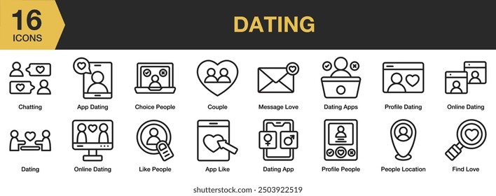 Dating icon set. Includes app like, chatting, find love, online dating, couple and More. Outline icons vector collection.