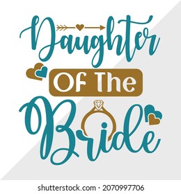 Daughter Of The Bride Printable Vector Illustration