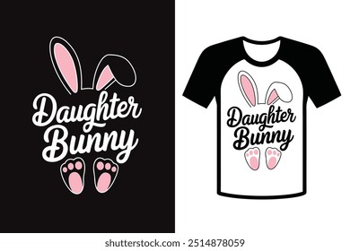 Daughter Bunny, t-shirt design, a sticker with typography and illustration