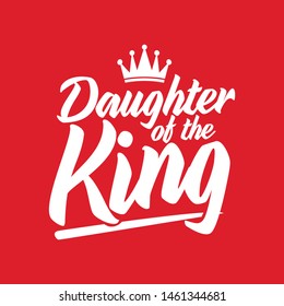 daughter of a king typography design 