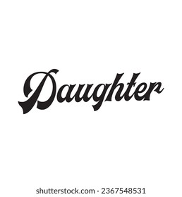 daughter text on white background.
