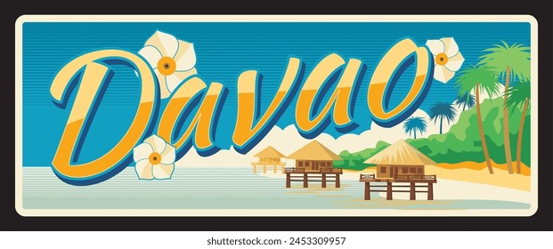 Davao Philippines administrative area, Region XI landscape. Vector travel plate, vintage tin sign, retro vacation postcard or journey signboard. Plaque with beach and flowers, wooden bungalow