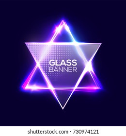 David star. Neon sign. Triangle background with textured transparent glass plate. Glowing electric abstract frame on dark backdrop with light, glow. Bright vector illustration with flares and sparkles