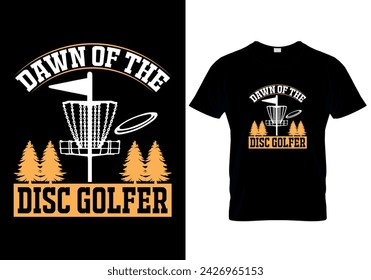 Dawn of the disc golfer Disc golf T-shirt design. vector illustration 