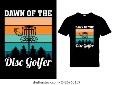 Dawn of the disc golfer Disc golf T-shirt design. vector illustration 