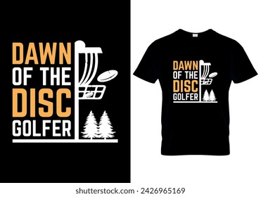 Dawn of the disc golfer Disc golf T-shirt design. vector illustration 