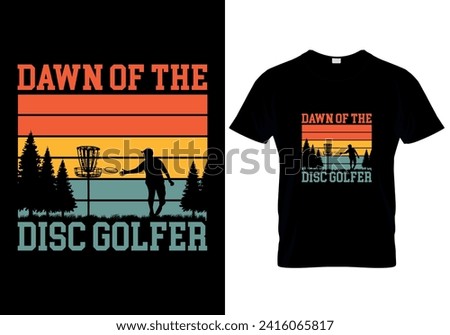Dawn Of The Disc Golfer - T-Shirt Design Template