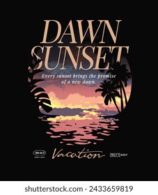 dawn sunset slogan on beach sunset hand drawn vector illustration on black background