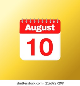 Day 10 of August month with red calendar design and yellow background with 3d shadow vector illustration 