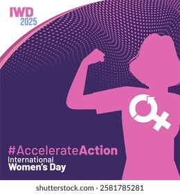 Women’s day 2025 celebration design with a flexing woman figure, female symbol, dynamic halftone, and new theme hastag #AccelerateAction. IWD 8 March 2025 greeting design with flexing gesture