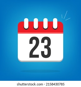 Day 23, twenty three. Vector calendar, cartoon appearance. Calendar icon with day highlighted
