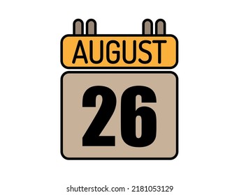 Day 26 August calendar icon. Calendar vector for August days isolated on white background.