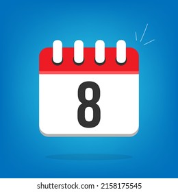 Day 8, day eight. Vector calendar, cartoon look. Calendar icon with the day in question