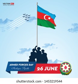 Day Of The Armed Forces Of Azerbaijan Flag Military Banners 26 June Baku Illustration