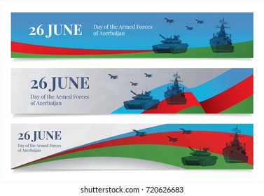 Day Of The Armed Forces Of Azerbaijan Flag Military Banners 26 June