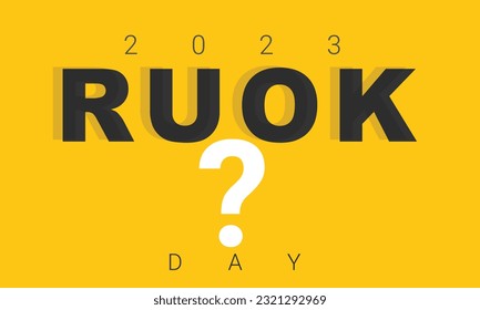 Ruok? day. background, banner, card, poster, template. Vector illustration.