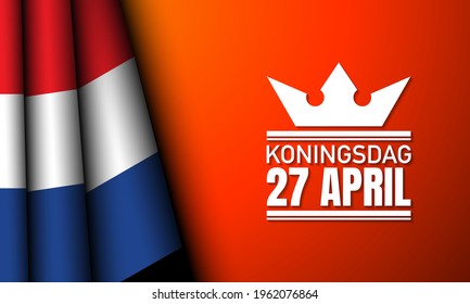 King’s Day Background Design. Translate : King’s Day, 27th of April. Vector Illustration.