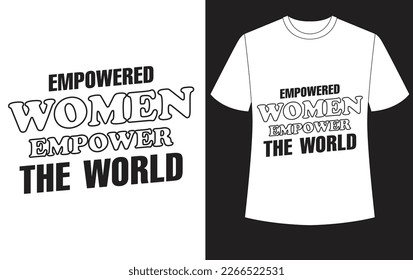 Women’s Day Bundle Vol-03 | 8 March Women’s Day Svg |Empowered Women Empower Women Svg | Happy Women’s Day 8th March Svg | Women’s Day Quote Design